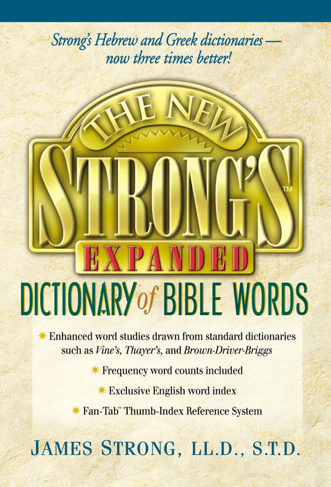 New Strong's Expanded Dictionary of Bible Words