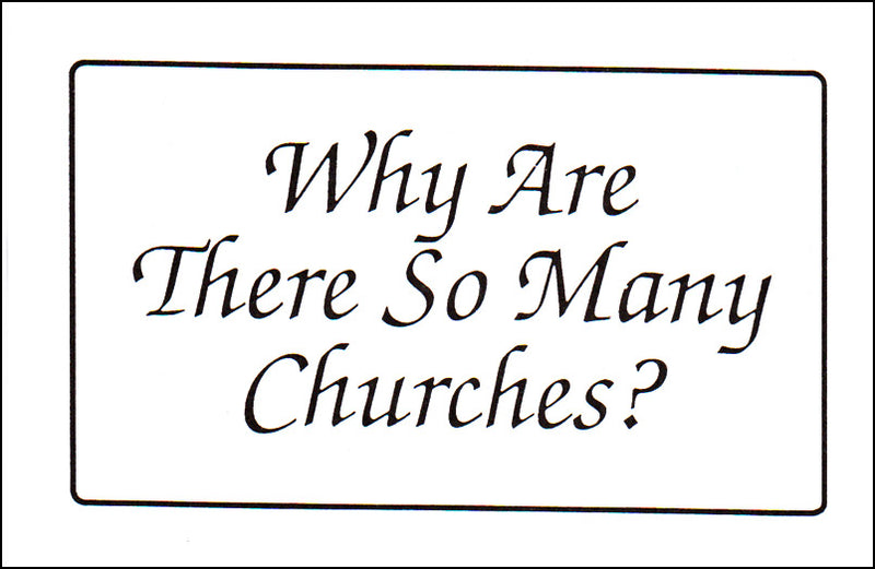Why Are There So Many Churches?
