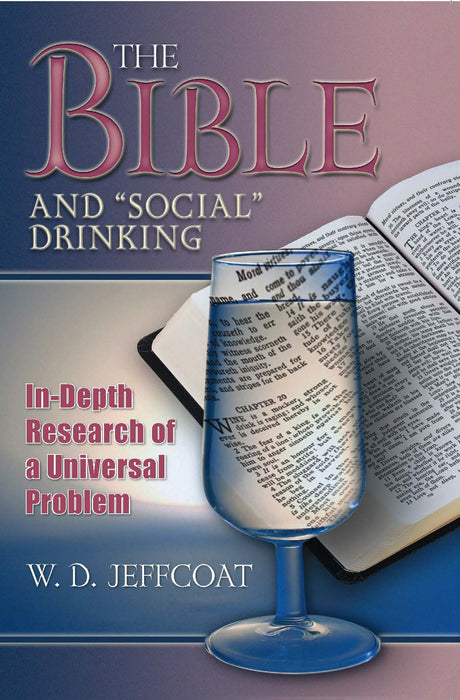 The Bible and Social Drinking
