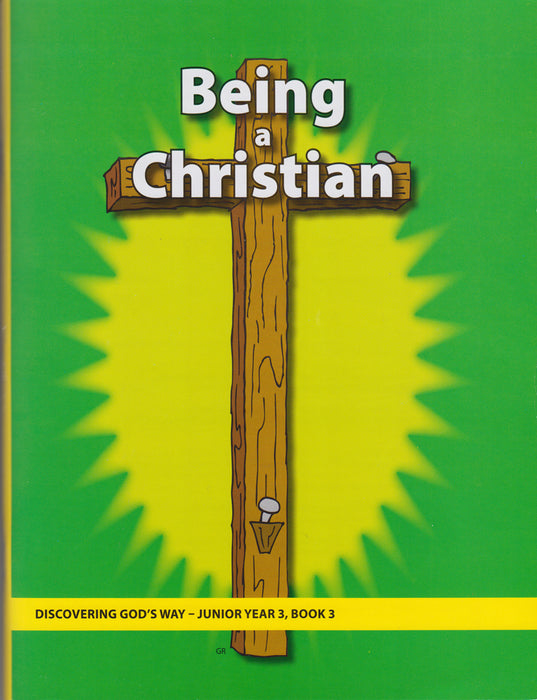 Being a Christian (Junior 3:3)