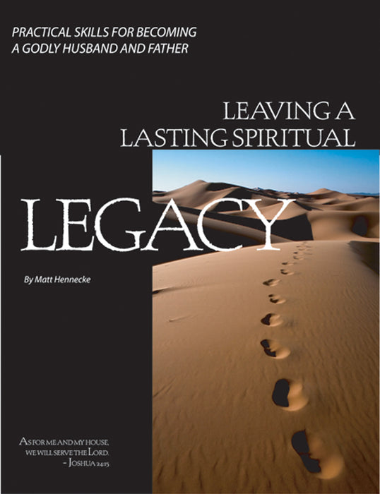 Leaving a Lasting Spiritual Legacy