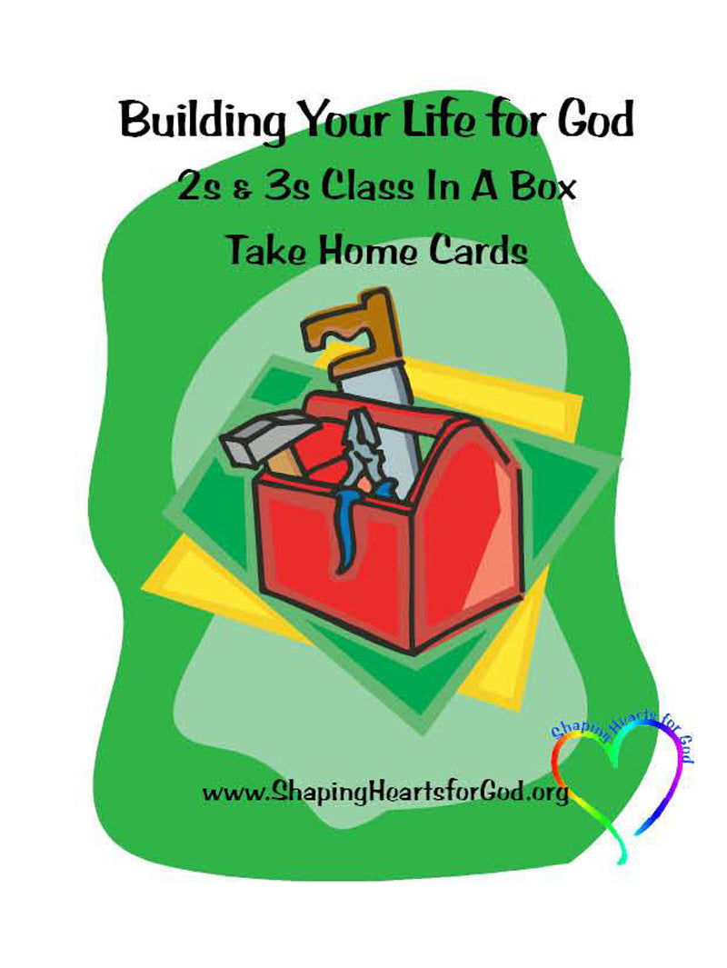 Building Your Life For God Take Home Cards