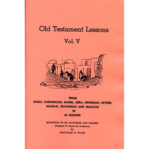 Old Testament Lessons Vol. 5 - Kings-Esther and 4 Prophets