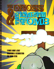 The Cross & the Empty Tomb Middle School