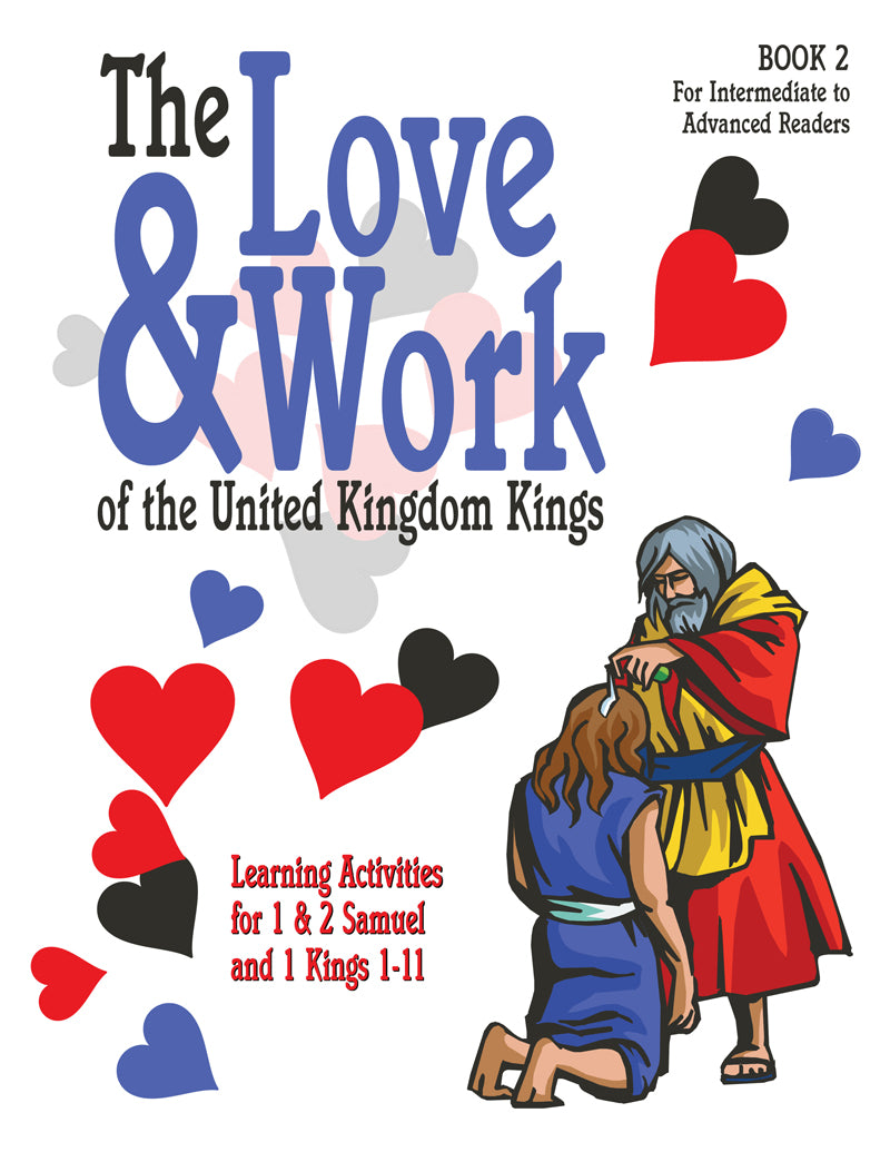 The Love and Work of the United Kingdom Kings Activity Book 2 - Readers (Loving Hearts & Working Hands)