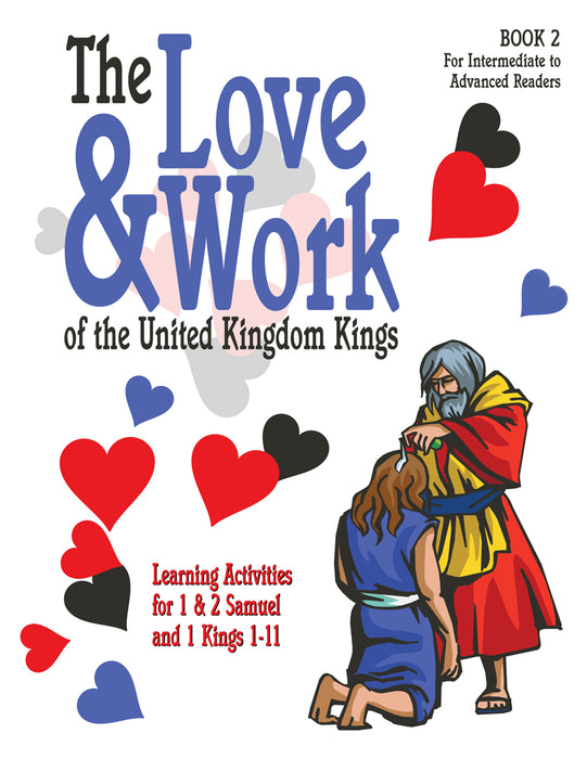 The Love and Work of the United Kingdom Kings Activity Book 2 - Readers (Loving Hearts & Working Hands)