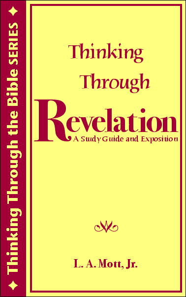 Thinking Through Revelation: A Study Guide and Exposition