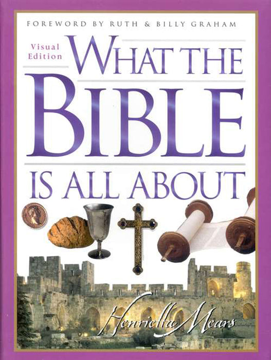 What the Bible Is All About, Visual Edition Bible Handbook