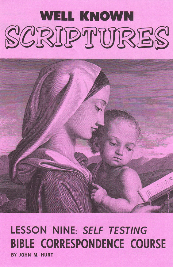 Hurt 12-Lesson Correspondence Course: Lesson 9