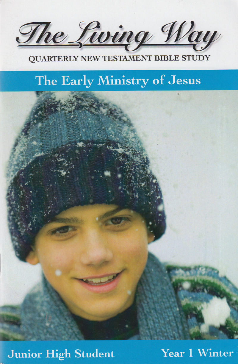 JUNIOR HI 1-2 ST - Early Ministry of Jesus