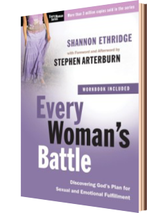 Every Woman's Battle: Discovering God's Plan for Sexual and Emotional Fulfillment