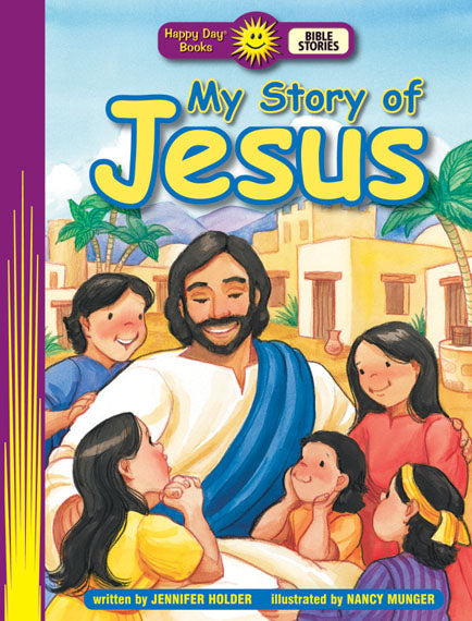 My Story of Jesus (Bible Stories)