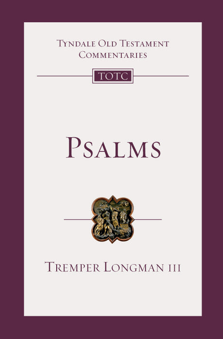 Tyndale Old Testament Commentary: Psalms, Volume 15/16