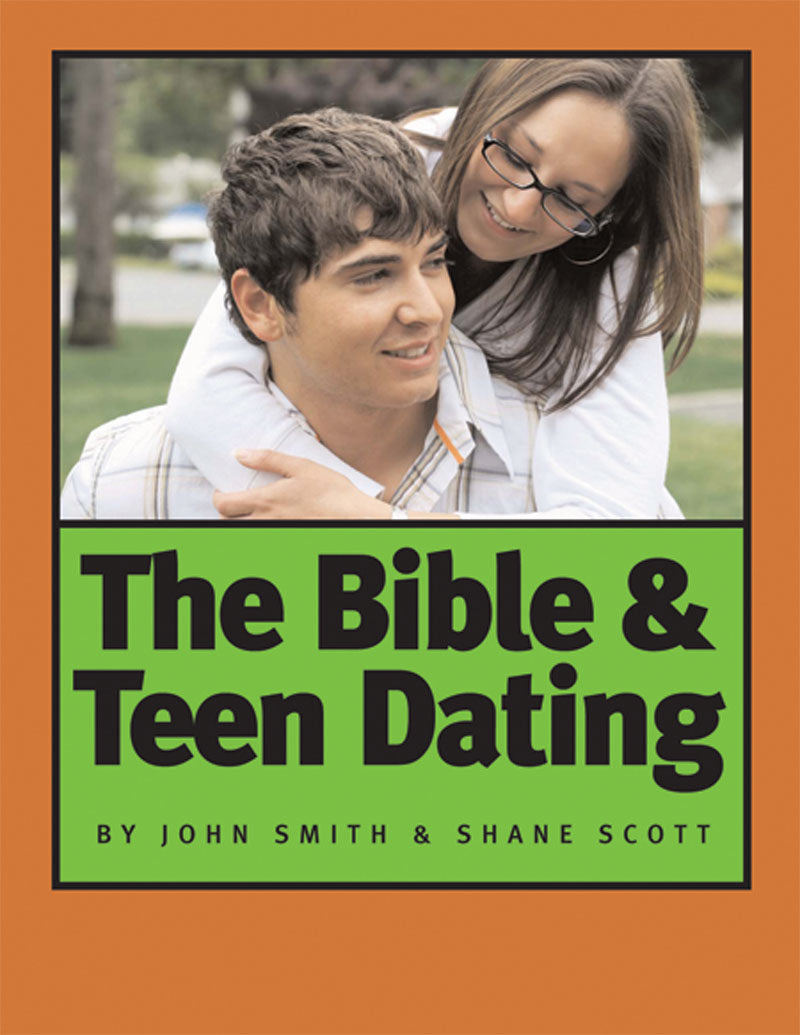 The Bible & Teen Dating (top)