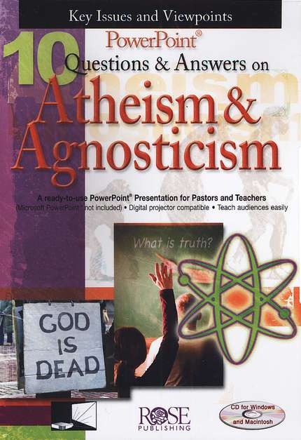 PowerPoint - 10 Questions & Answers on Atheism & Agnosticism