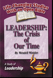 Leadership: The Crisis of Our Time