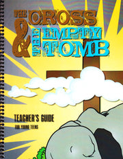 The Cross & the Empty Tomb Middle School