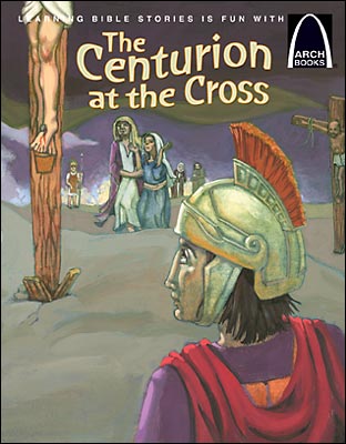 Centurion at the Cross
