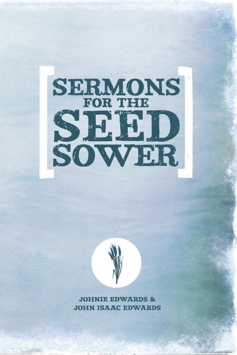 Sermons for the Seed Sower