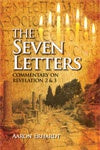 The Seven Letters: Commentary on Revelation 2 & 3