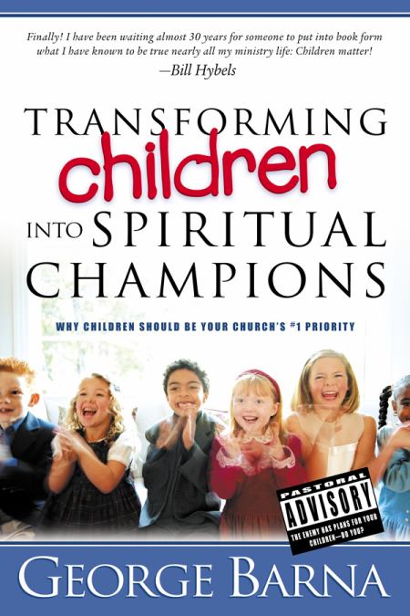 Transforming Children Into Spiritual Champions (op)
