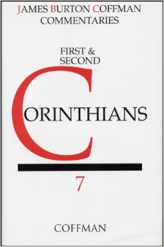 Coffman Commentary: First & Second Corinthians