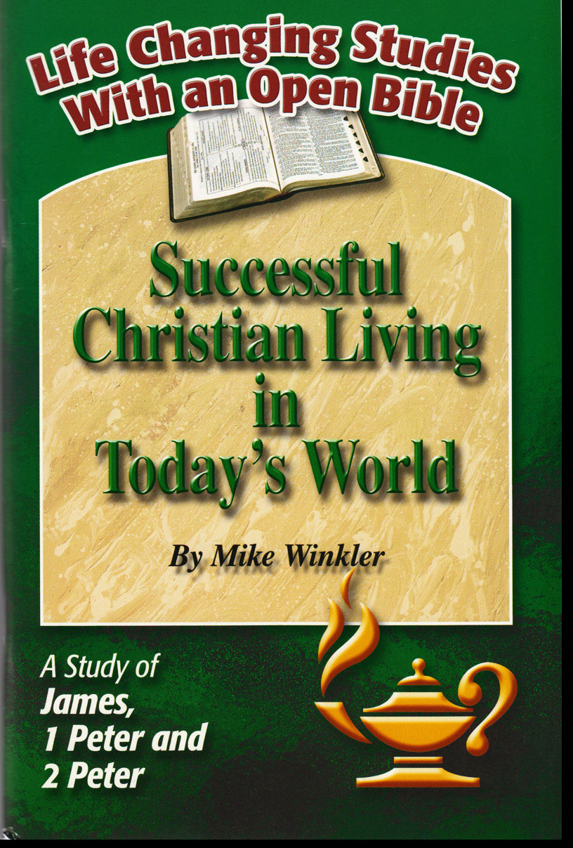 Successful Christian Living in Today's World — One Stone Biblical Resources