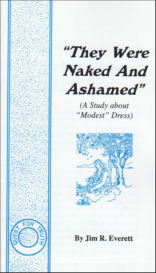 "They Were Naked and Ashamed"