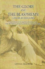 The Glory and the Blasphemy