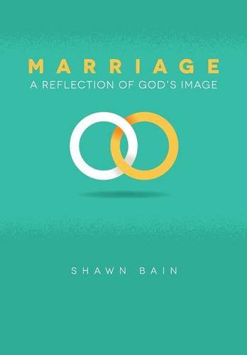 Marriage: A Reflection of God's Image