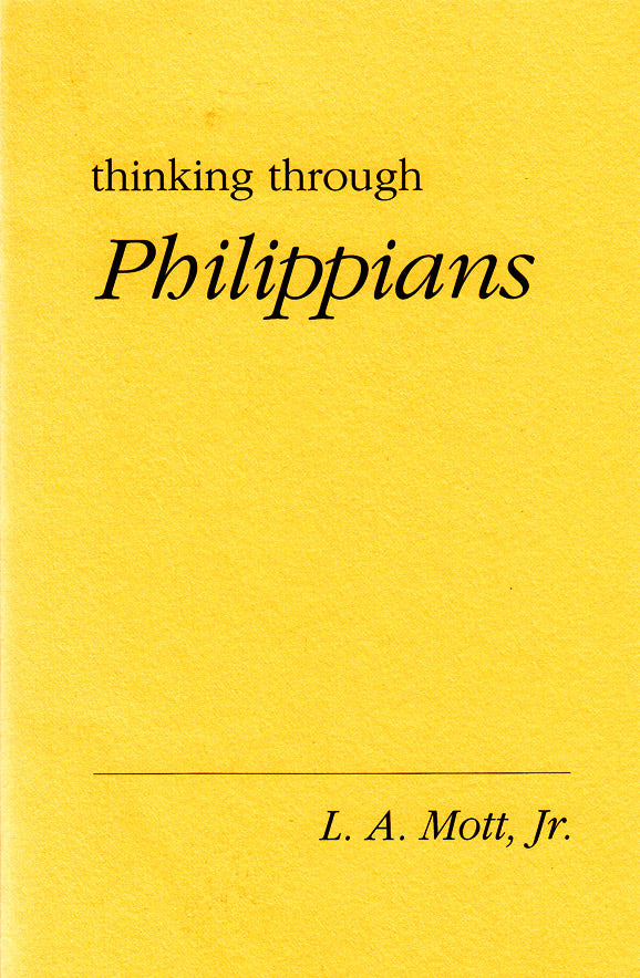 Thinking Through Philippians