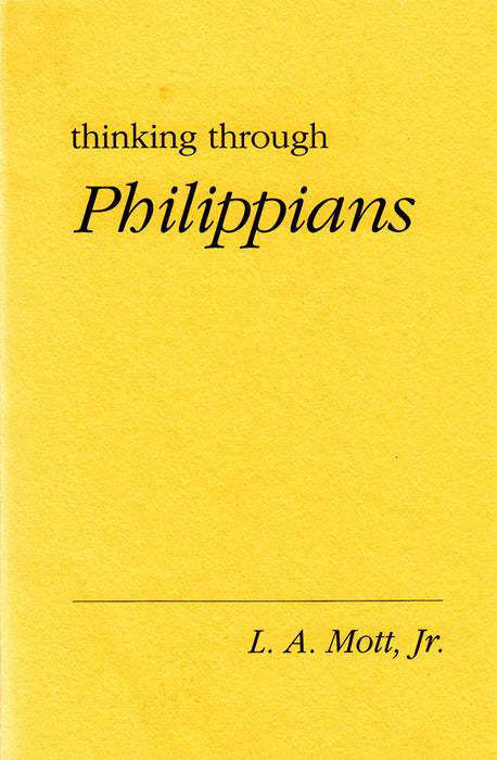 Thinking Through Philippians