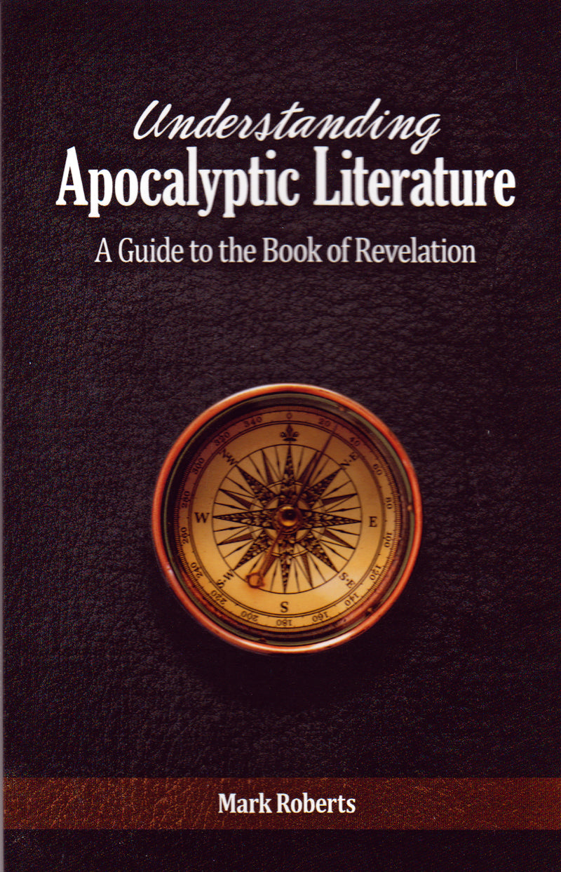 Understanding Apocalyptic Literature: A Guide to the Book of