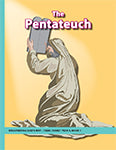 The Pentateuch (Teen/Adult 4:1)