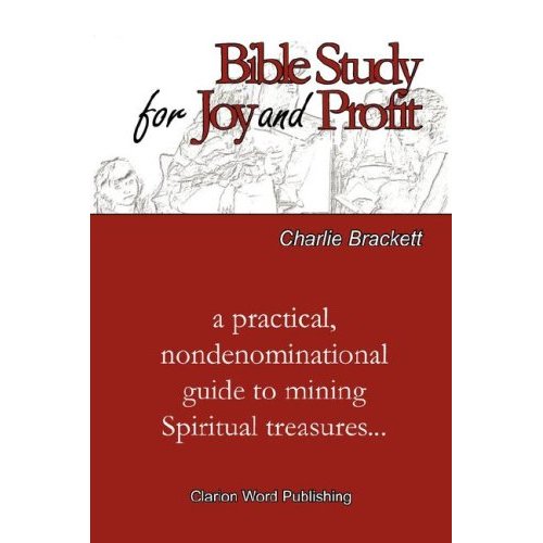 Bible Study for Joy and Profit