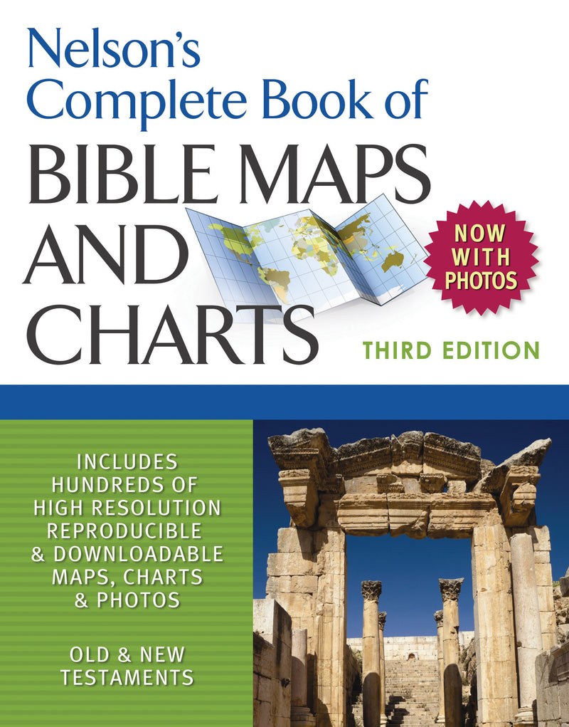 Nelson's Complete Book of Bible Maps and Charts *