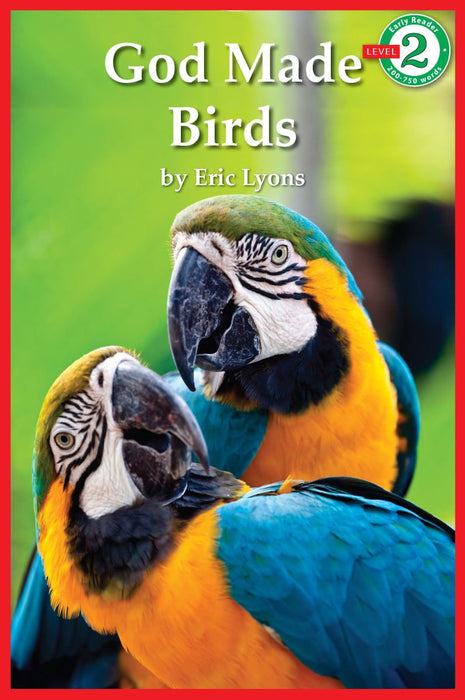 God Made Birds - Early Reader Series Level 2
