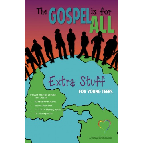 The Gospel Is For All Young Teen - Extra Stuff