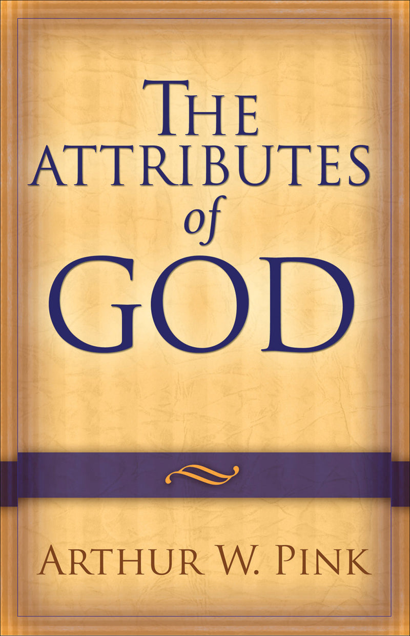 The Attributes of God