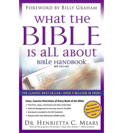 What the Bible is All About Bible Handbook, NIV Edition