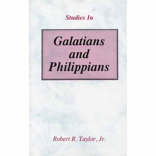Studies in Galatians and Philippians