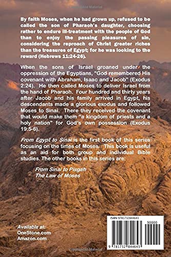 From Egypt to Sinai: The History of Moses and Israel through the Exodus