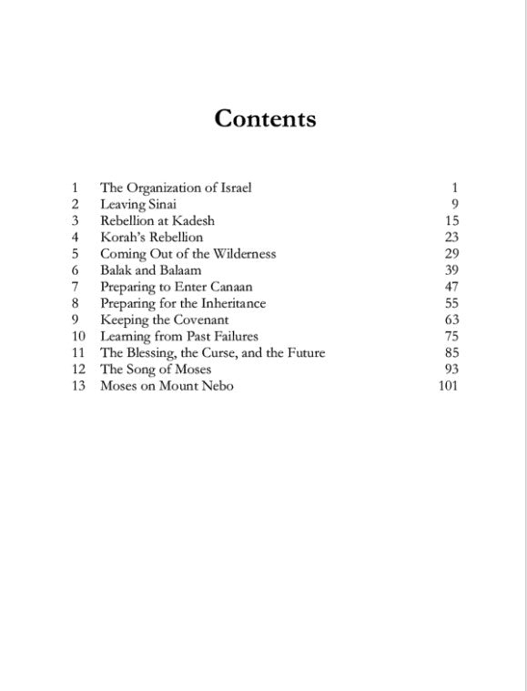 From Sinai to Pisgah: The History of Moses and Israel through the Wilderness