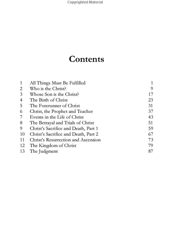 He Has Thus Fulfilled: A Study of the Prophecies of the Christ