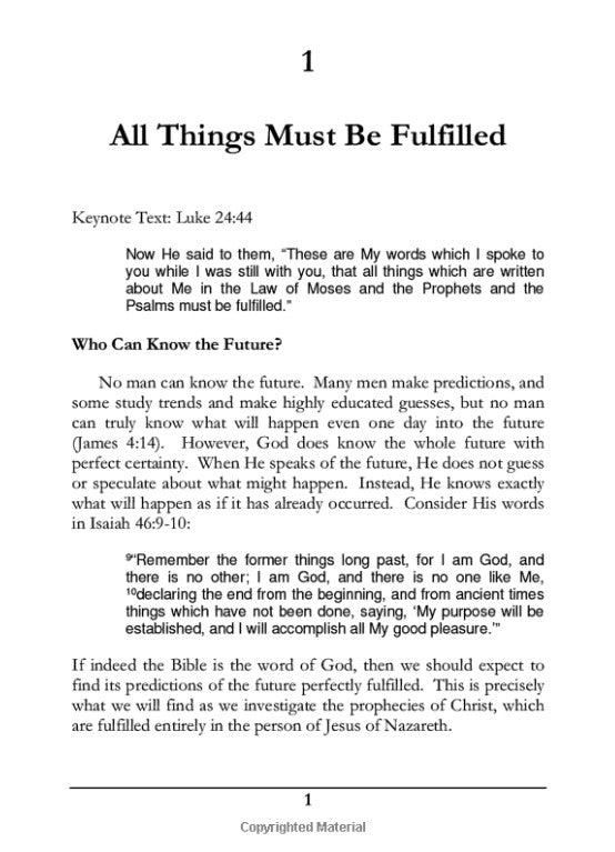He Has Thus Fulfilled: A Study of the Prophecies of the Christ