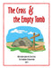 The Cross and the Empty Tomb Level 1
