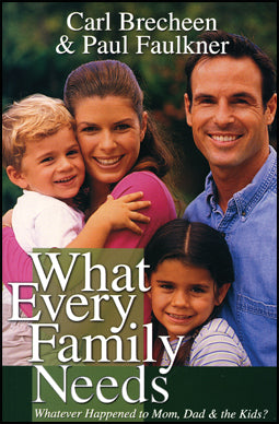 What Every Family Needs