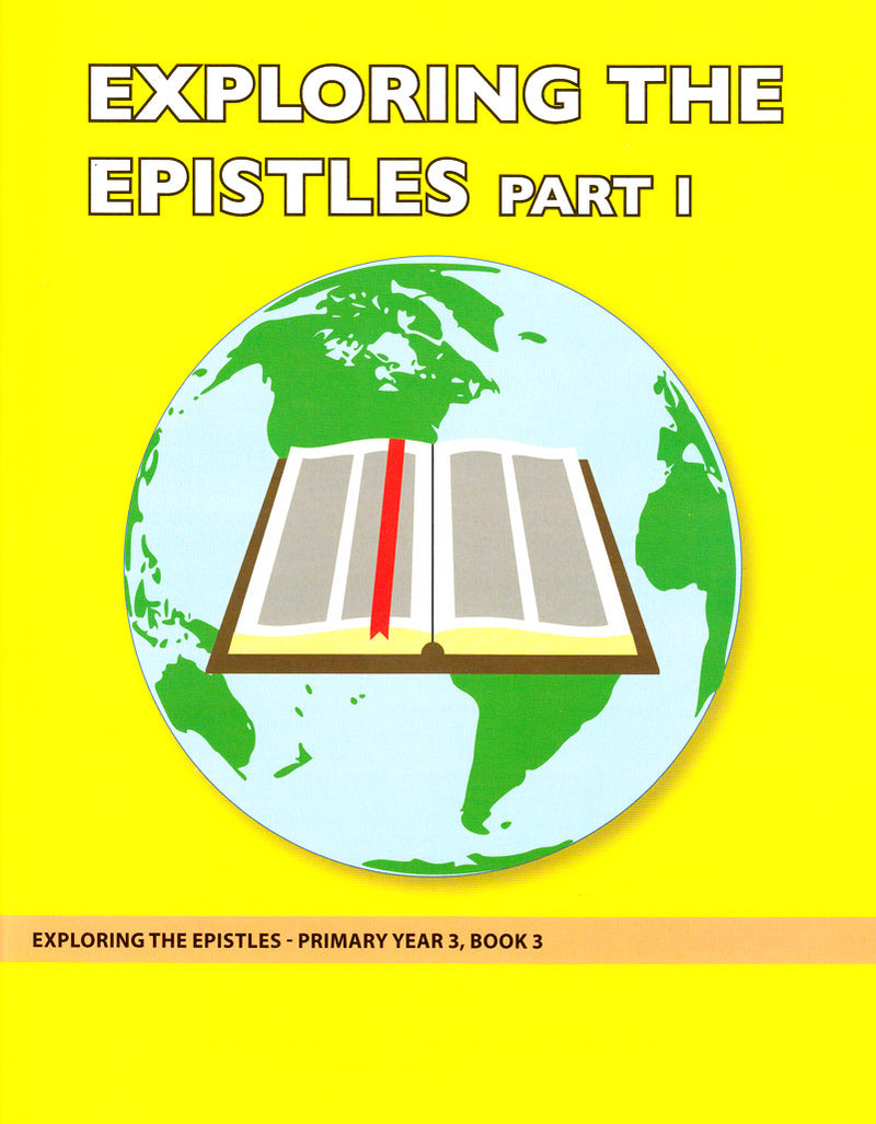 Exploring the Epistles Part 1 (Primary 3:3) Student