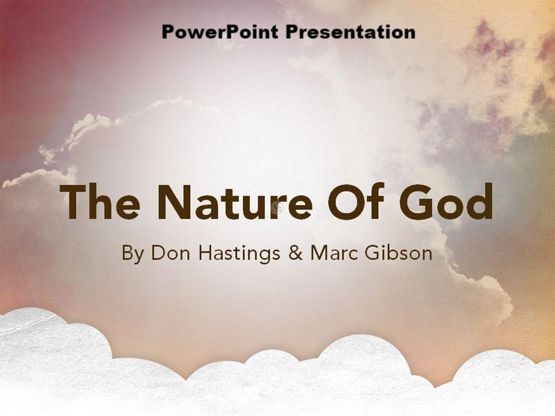 The Nature of God - Downloadable PowerPoint Presentation