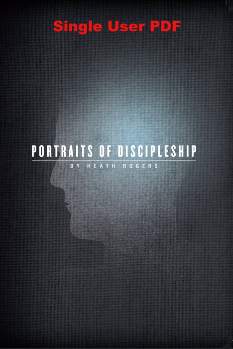 Portraits Of Discipleship - Downloadable Single User PDF